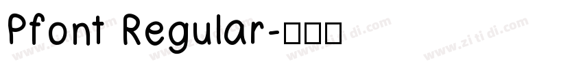 Pfont Regular字体转换